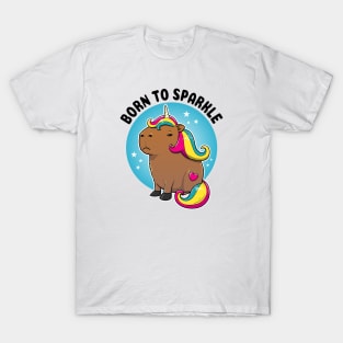 Born to sparkle Capybara Unicorn T-Shirt